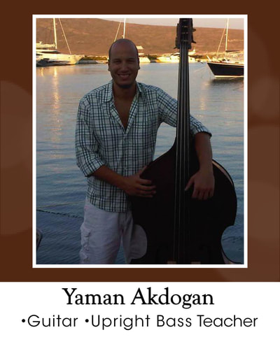 Yaman Akdogan: Guitar and Upright Bass Teacher