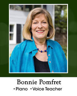 Bonnie Pomfret = piano and voice teacher