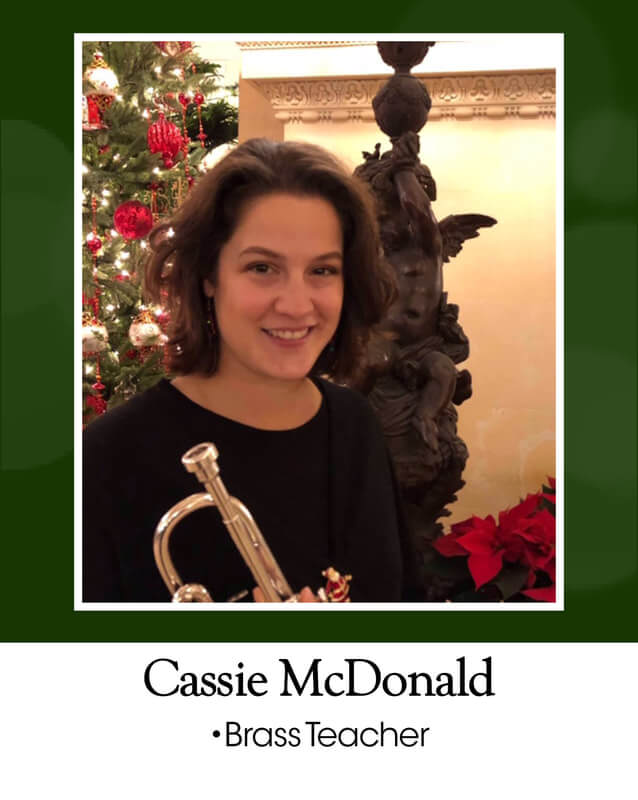 Cassie McDonald = brass teacher