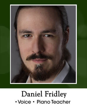 Daniel Fridley: Voice and Piano Teacher