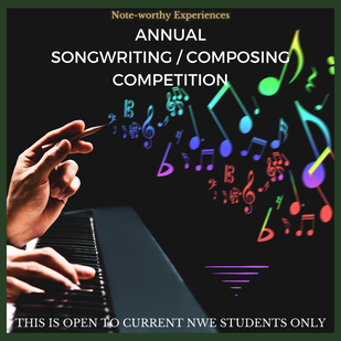 Note-worthy Experiences Annual Songwriting/Composing Competition