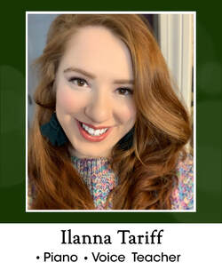 Ilanna Tariff = piano and voice teacher