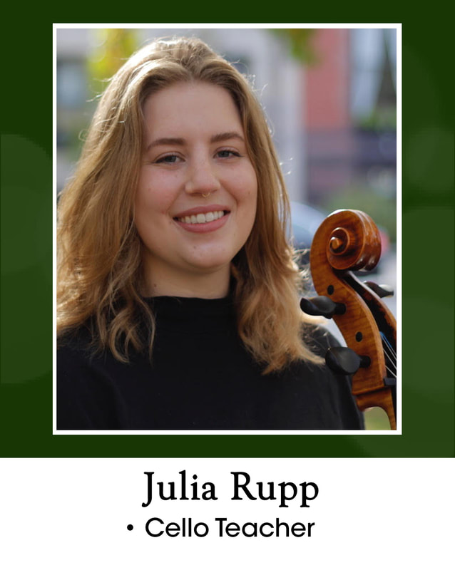 Julia Rupp = cello teacher