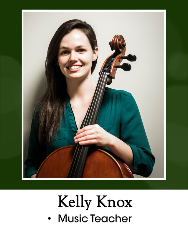 Kelly Knox = music teacher