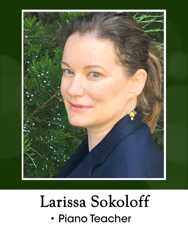 Larissa Sokoloff = Piano Teacher