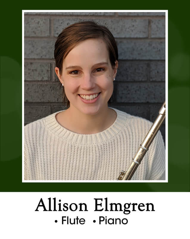 Allison Elmgren = flute and piano teacher