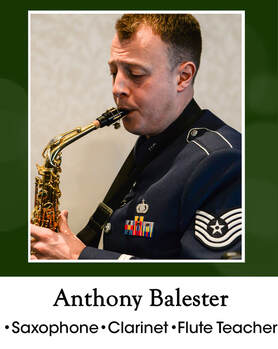 Anthony Balester = saxophone, clarinet and flute teacher