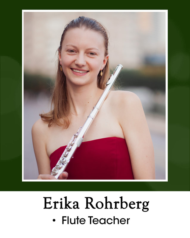 Erika Rohrberg = flute teacher